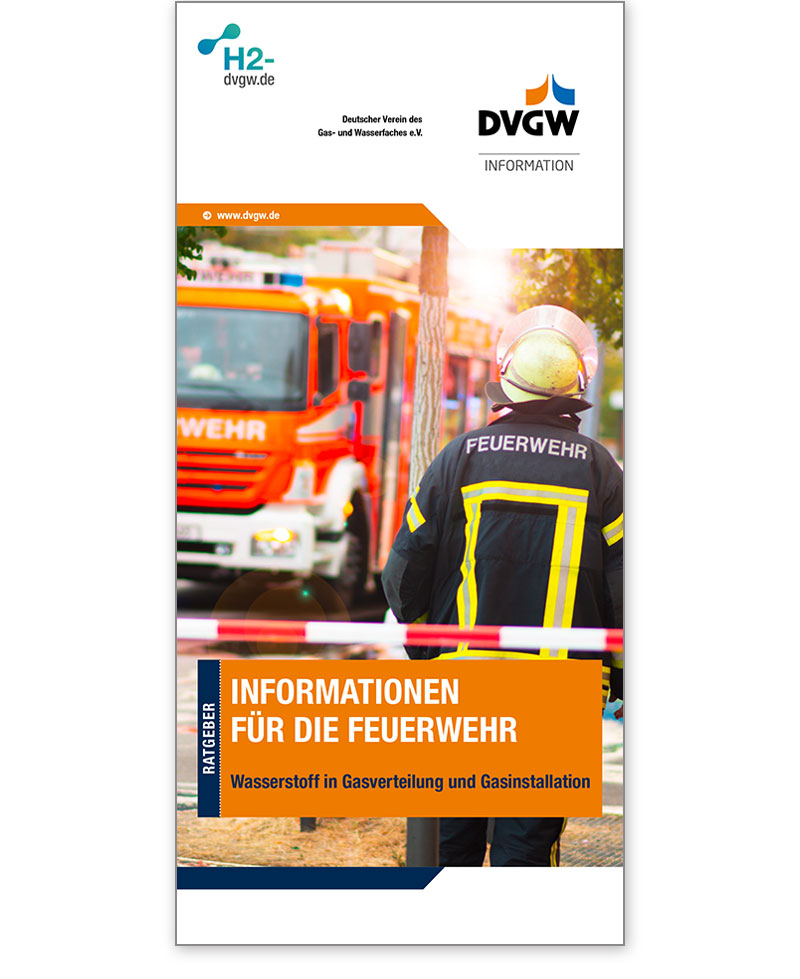 Faltblatt Informationen für die Feuerwehr Wasserstoff in Gasverteilung und Gasinstallation