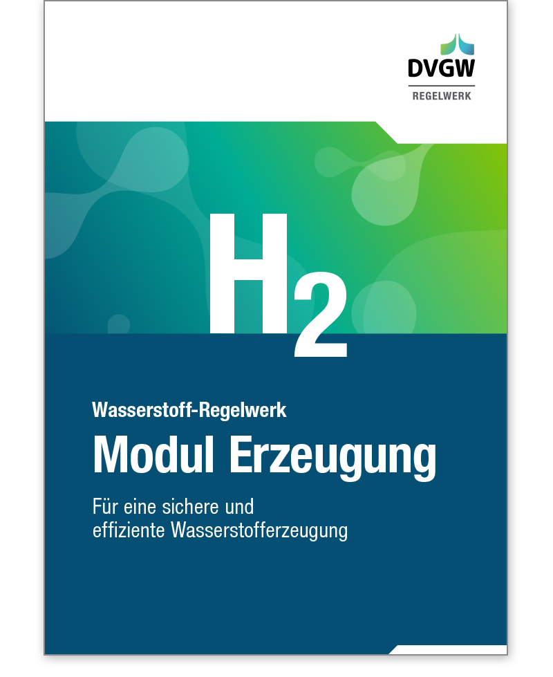 DVGW-Regelwerk Modul H2 Erzeugung