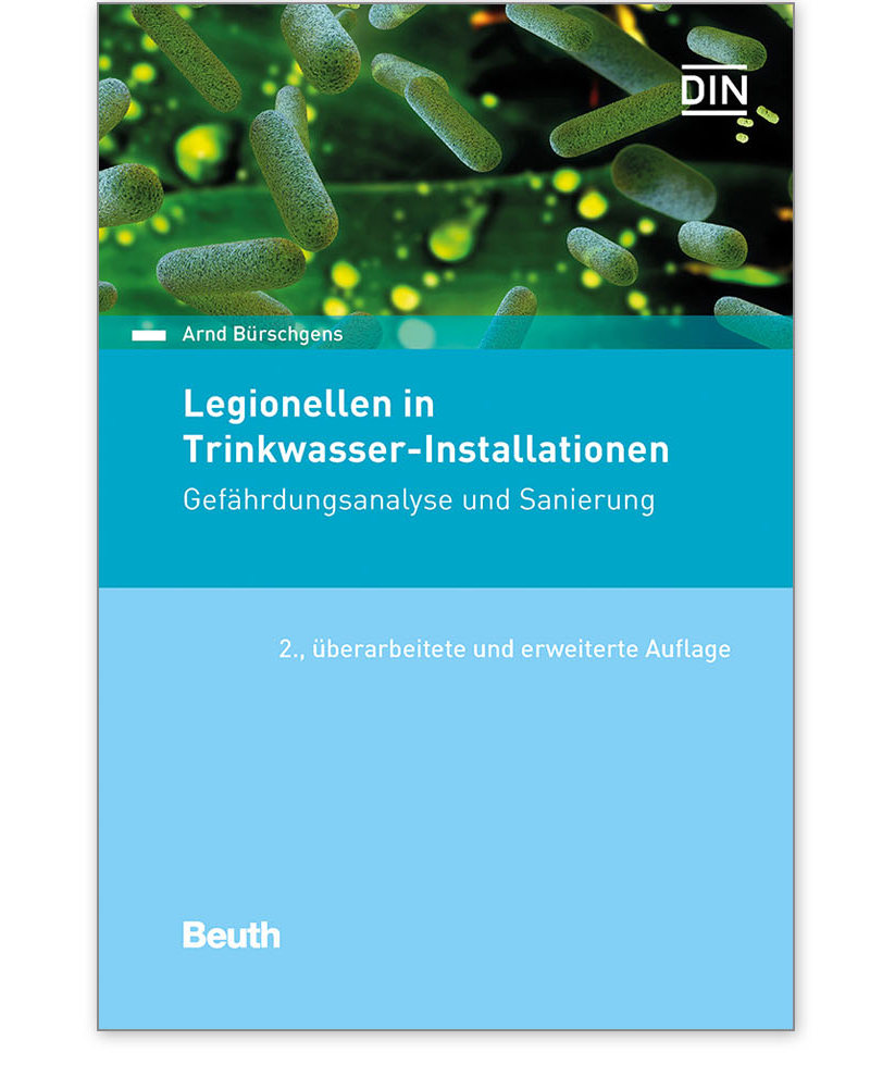 Buch  Legionellen in Trinkwasser-Installationen Gefährdungsanalyse und Sanierung