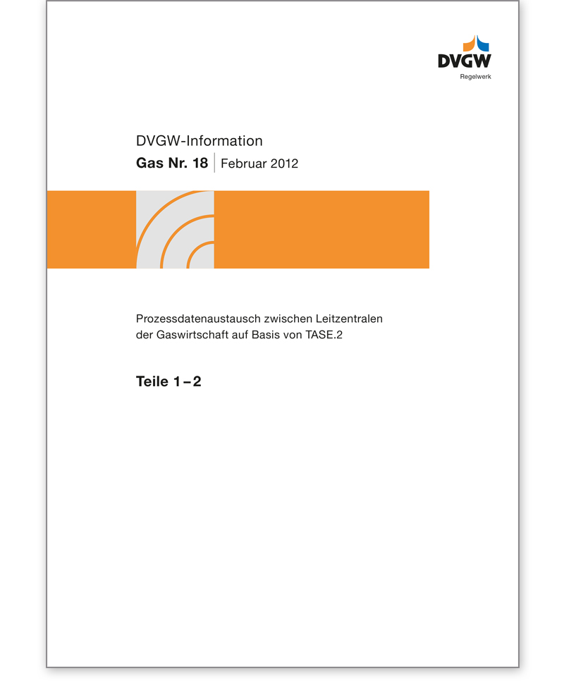 DVGW-Information Gas Nr. 18 Ausgabe 2012