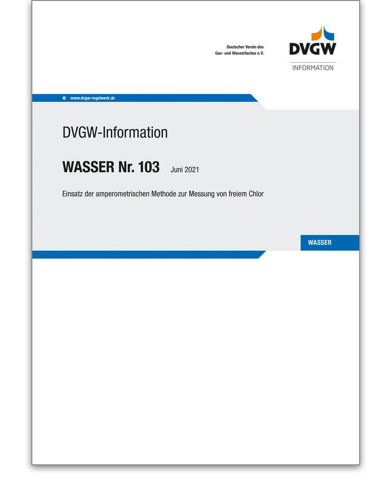 DVGW-Information Wasser Nr. 103 Ausgabe 2021
