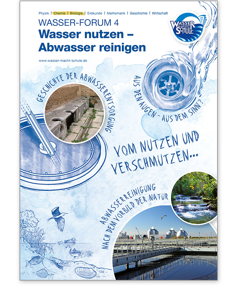 Broschüre  Wasser-Forum 4 Wasser nutzen - Abwasser reinigen